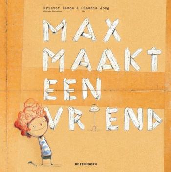 Cover van Max maakt een vriend