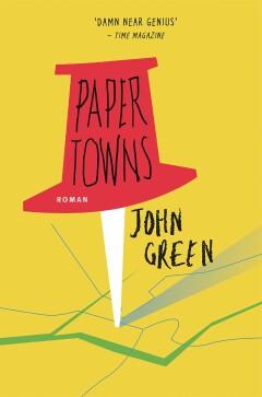 Cover van Paper Towns: waar is Margo Roth Spiegelman?