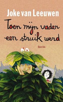 Cover van Toen mijn vader een struik werd
