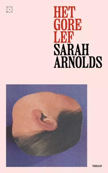 Cover van Het gore lef
