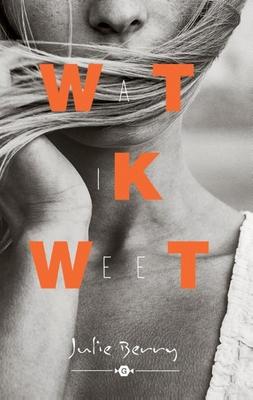Cover van Wat ik weet