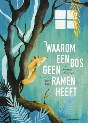 Cover van Waarom een bos geen ramen heeft