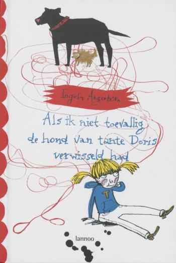 Cover van Als ik niet toevallig de hond van tante Doris verwisseld had