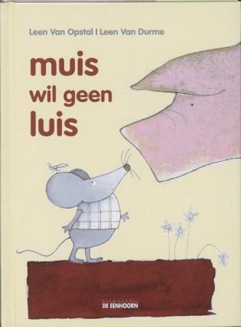 Cover van Muis wil geen luis 