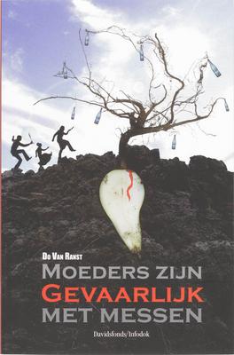 Cover van Moeders zijn gevaarlijk met messen