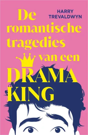 Cover van De romantische tragedies van een drama king