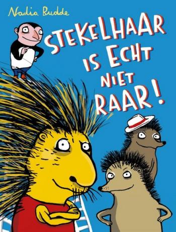 Cover van Stekelhaar is echt niet raar!