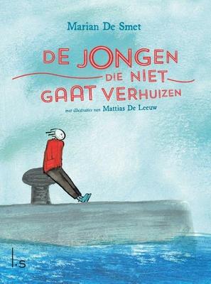 Cover van De jongen die niet gaat verhuizen