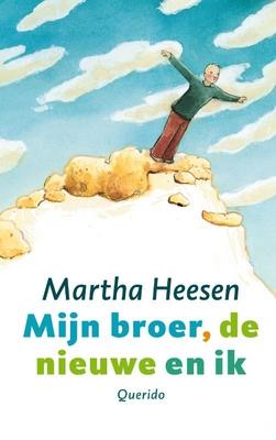 Cover van Mijn broer, de nieuwe en ik
