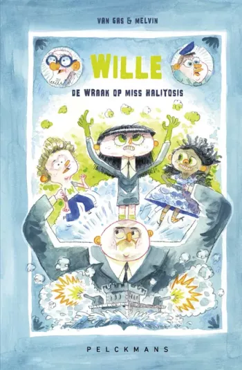 Cover van Wille : de wraak op Miss Halitosis