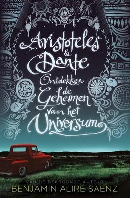 Cover van Aristoteles & Dante ontdekken de geheimen van het universum