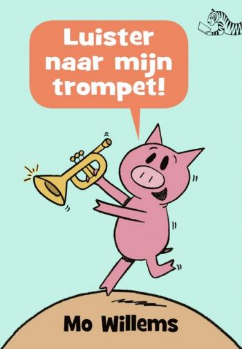 Cover van Luister naar mijn trompet!