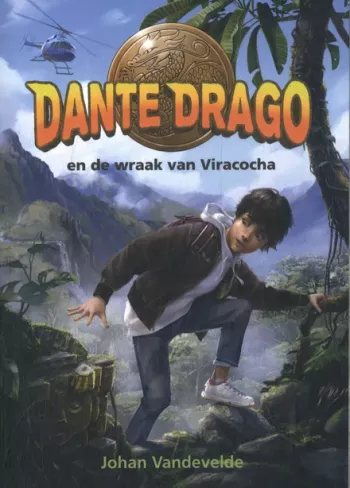 Cover van Dante Drago en de wraak van Viracocha