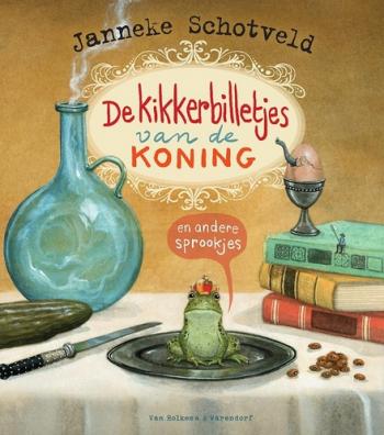 Cover van De kikkerbilletjes van de koning en andere sprookjes