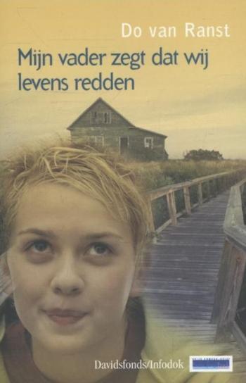 Cover van Mijn vader zegt dat wij levens redden