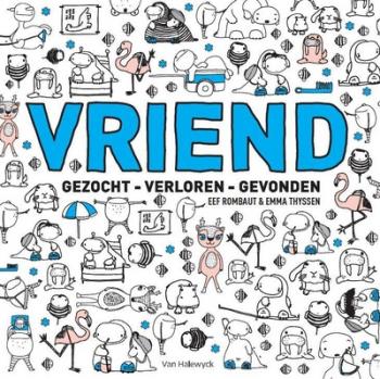 Cover van Vriend : gezocht, verloren, gevonden