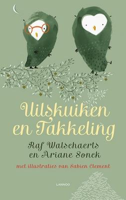 Cover van Uilskuiken en Takkeling
