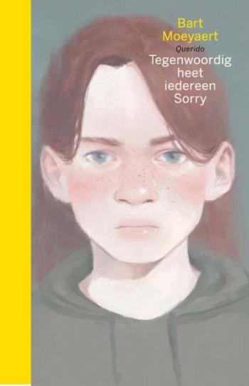 Cover van Tegenwoordig heet iedereen Sorry