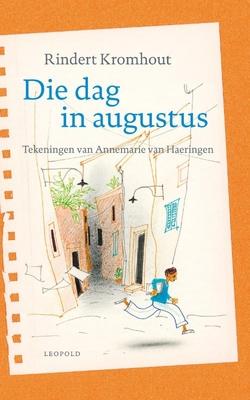 Cover van Die dag in augustus