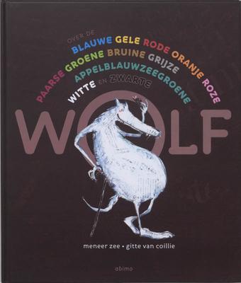 Cover van Over de blauwe gele rode oranje roze paarse groene bruine grijze appelblauwzeegroene witte en zwarte