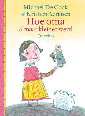 Cover van Hoe oma almaar kleiner werd