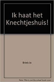 Cover van Ik haat het Knechtjeshuis !