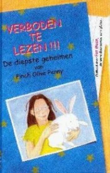 Cover van Verboden te lezen !!! : de diepste geheimen van Finch Olive Penny