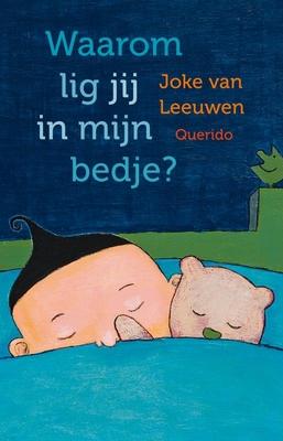 Cover van Waarom lig jij in mijn bedje?
