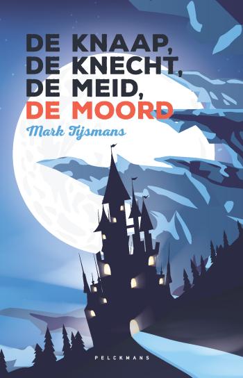 Cover van De knaap, de knecht, de meid, de moord